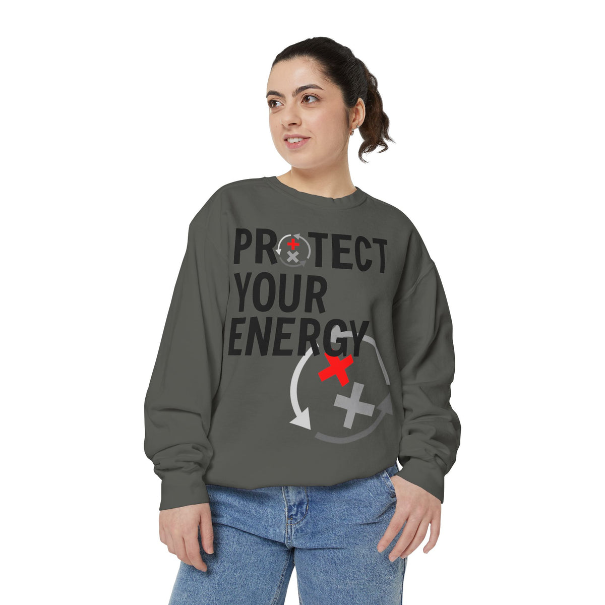 Protect Your Energy Sweatshirt — Graphic Motivational Crewneck